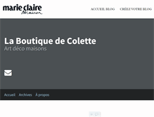 Tablet Screenshot of laboutiquedecolette.blogs.marieclairemaison.com