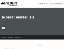 Tablet Screenshot of lebazarmarseillais.blogs.marieclairemaison.com