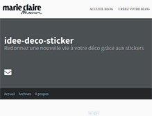 Tablet Screenshot of idee-deco-sticker.blogs.marieclairemaison.com